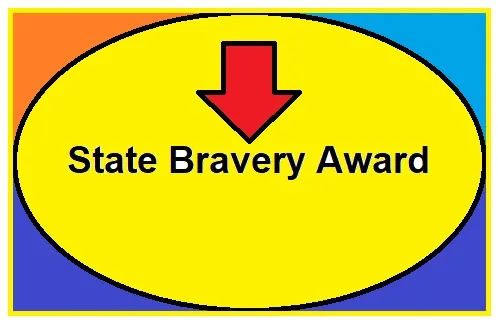 Application for State Bravery Award till 02 January