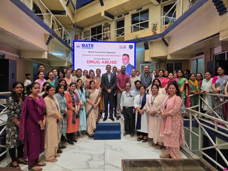 MATS University organized Workshop on Growing Menace of Drug Abuse among Youth and its preventive measures