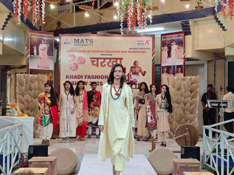 Khadi Fashion Show “Charkha” at MATS University – A Celebration of Indian Culture and Swadeshi Fashion